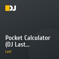 Pocket Calculator (DJ Last ft.Kraftwerk)