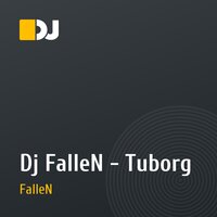 Dj FalleN - Tuborg
