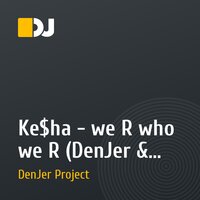 Ke$ha - we R who we R (DenJer & Nikita Frolov Sax)