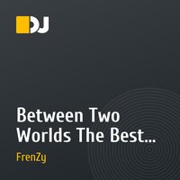 Between Two Worlds The Best Of 2012 Part Two