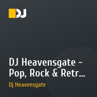 DJ Heavensgate - Pop, Rock & Retro vs Psy Trance Electro 2
