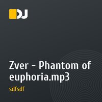 Zver - Phantom of euphoria.mp3