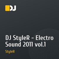 DJ StyleR - Electro Sound 2011 vol.1