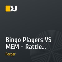 Bingo Players VS MEM - Rattle Twisted (Forger Mash-up)