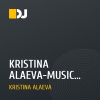 KRISTINA ALAEVA-MUSIC REMIX (minimal-texno)