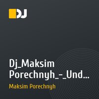 Dj_Maksim Porechnyh_-_Under hypnosis