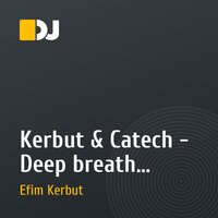 Kerbut & Catech  - Deep breath (Preview)