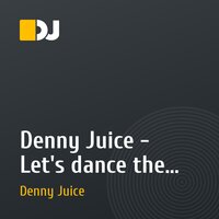 Denny Juice - Let's dance the Salsa