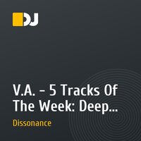 V.A. - 5 Tracks Of The Week: Deep Sunrise 2 (006) (Mixed by Dissonance)