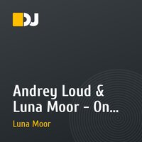 Andrey Loud & Luna Moor - On The Run