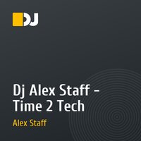 Dj Alex Staff - Time 2 Tech