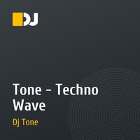 Tone - Techno Wave