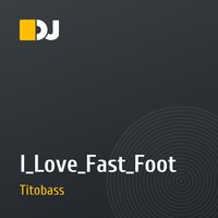 I_Love_Fast_Foot