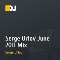 Serge Orlov June 2011 Mix