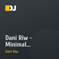Dani Riw - Minimal Happiness