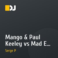 Mango & Paul Keeley vs Mad Eye - Friday Sorrow (Serge P Mashup)