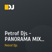 Petrof Djs - PANORAMA MIX 2006