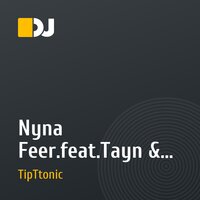 Nyna Feer.feat.Tayn & Tip Ttonic - Prosty