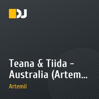 Teana & Tiida - Australia (Artemil Remix) Cut