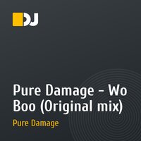 Pure Damage - Wo Boo (Original mix)