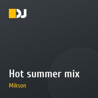Hot summer mix