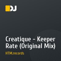 Creatique - Keeper Rate (Original Mix)
