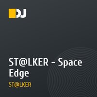 ST@LKER - Space Edge