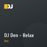 DJ Den - Relax
