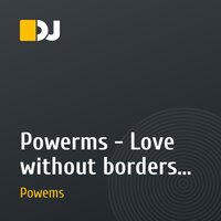 Powerms - Love without borders (Original Mix)