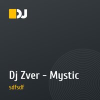 Dj Zver - Mystic
