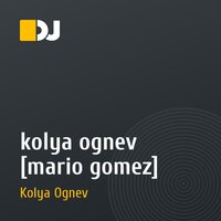 kolya ognev [mario gomez]