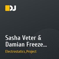 Sasha Veter & Damian Freeze - I Miss You (Electrostatics Mash Up)