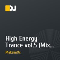 High Energy Trance vol.5 (Mix By Maksim Ox)