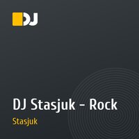 DJ Stasjuk - Rock