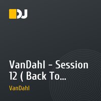 VanDahl - Session 12 ( Back To Future)