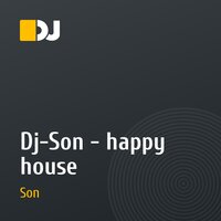 Dj-Son - happy house