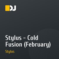 Stylus - Cold Fusion (February)