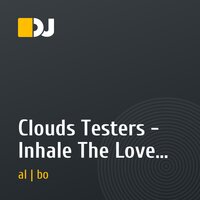 Clouds Testers - Inhale The Love (album version) [The Clouds jam, 2014]