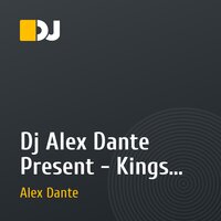 Dj Alex Dante Present - Kings Tanc flap