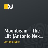 Moonbeam - The Lilt (Antonio Next Bootleg)