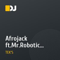Afrojack ft.Mr.Robotic - Watch The Club Go (DJ Tek's Club Remix 2010)