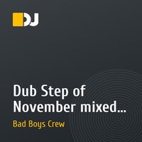 Dub Step of November mixed by Dj Cruz(B.B.C.)