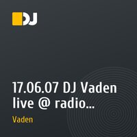 17.06.07 DJ Vaden live @ radio Record