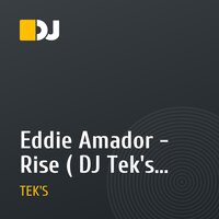 Eddie Amador - Rise ( DJ Tek's Dutch Remix 2010 )