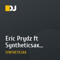 Eric Prydz ft Syntheticsax - Pjanoo (Syntheticsax bootleg)