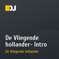 De Vliegende hollander- Intro