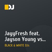 JayyFresh feat. Jayson Young vs Lefty & J.Cavalli - Behind Strong (BLACK & WHITE DJs MASHUP) 