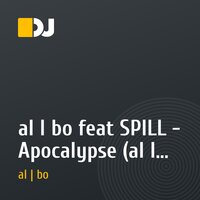 al l bo feat SPILL - Apocalypse (al l bo edit) [single]