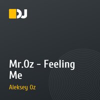 Mr.Oz - Feeling Me