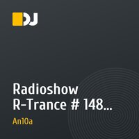 Radioshow R-Trance # 148 - Anton infected guest mix